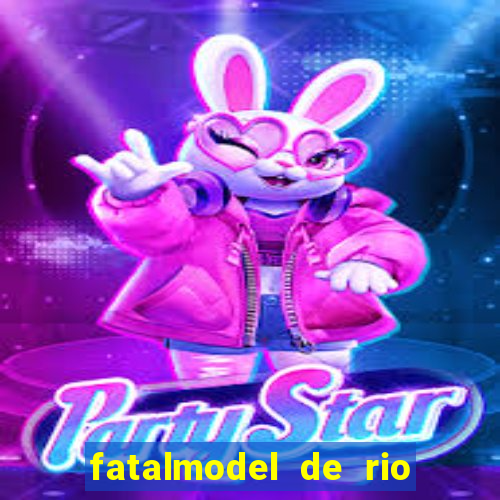 fatalmodel de rio claro sp